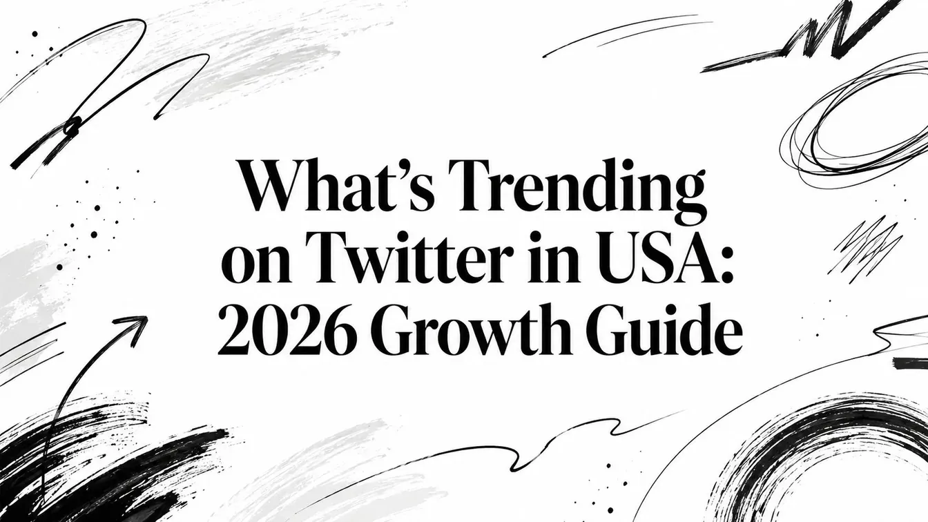 What's Trending on Twitter in USA: 2026 Growth Guide title artwork.