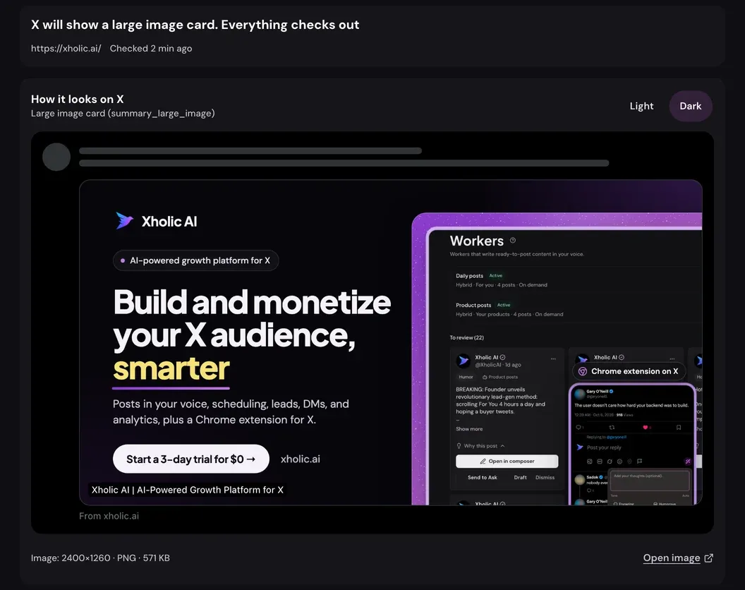 The Twitter Card Validator after checking xholic.ai: the verdict “X will show a large image card. Everything checks out” and a dark-mode preview of the card, a wide image with the page title in the bottom-left corner and “From xholic.ai” underneath.