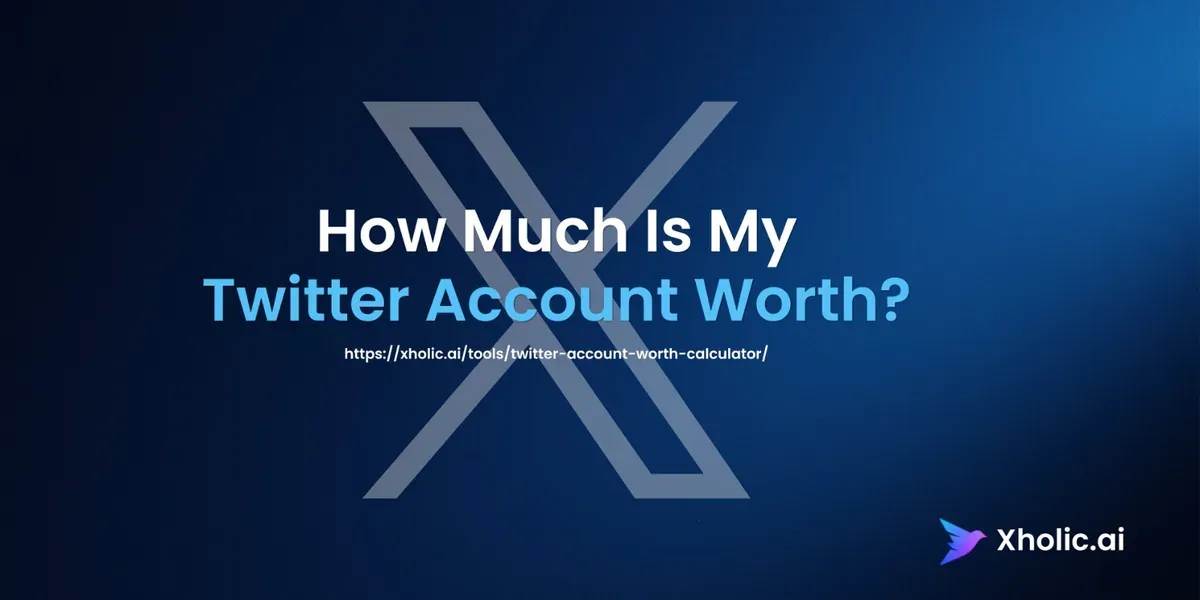 Xholic AI graphic for checking how much a Twitter account is worth.