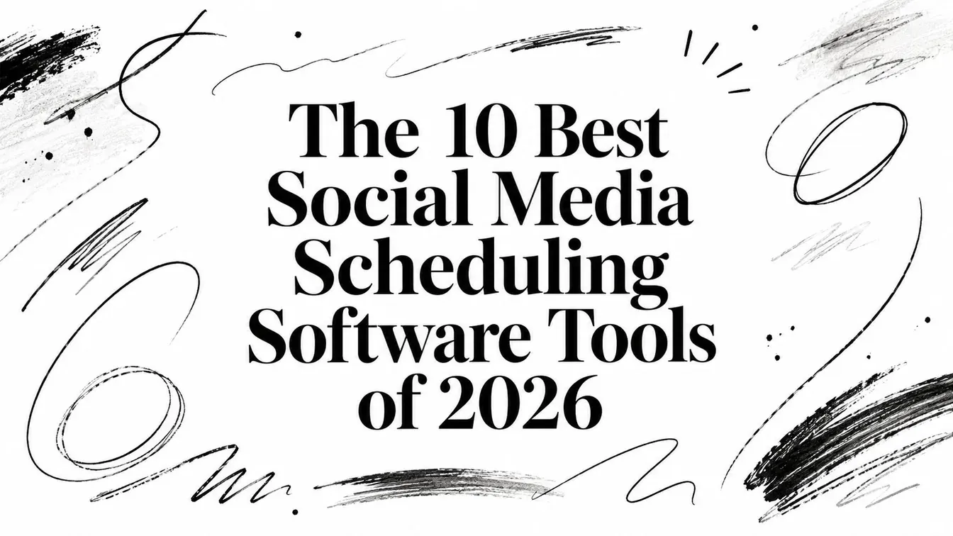The 10 Best Social Media Scheduling Software Tools of 2026 title artwork.