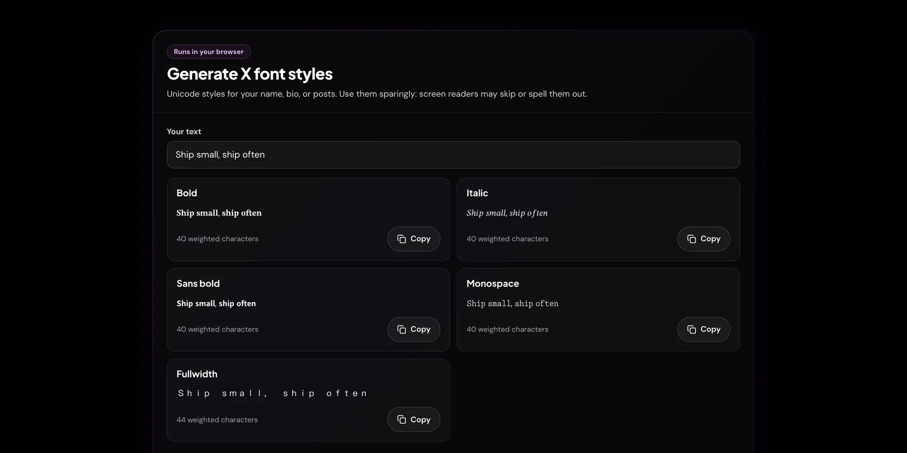 Xholic's Twitter Font Generator showing Ship small, ship often in Bold, Italic, Sans bold, Monospace and Fullwidth, each with its weighted character count and a Copy button.