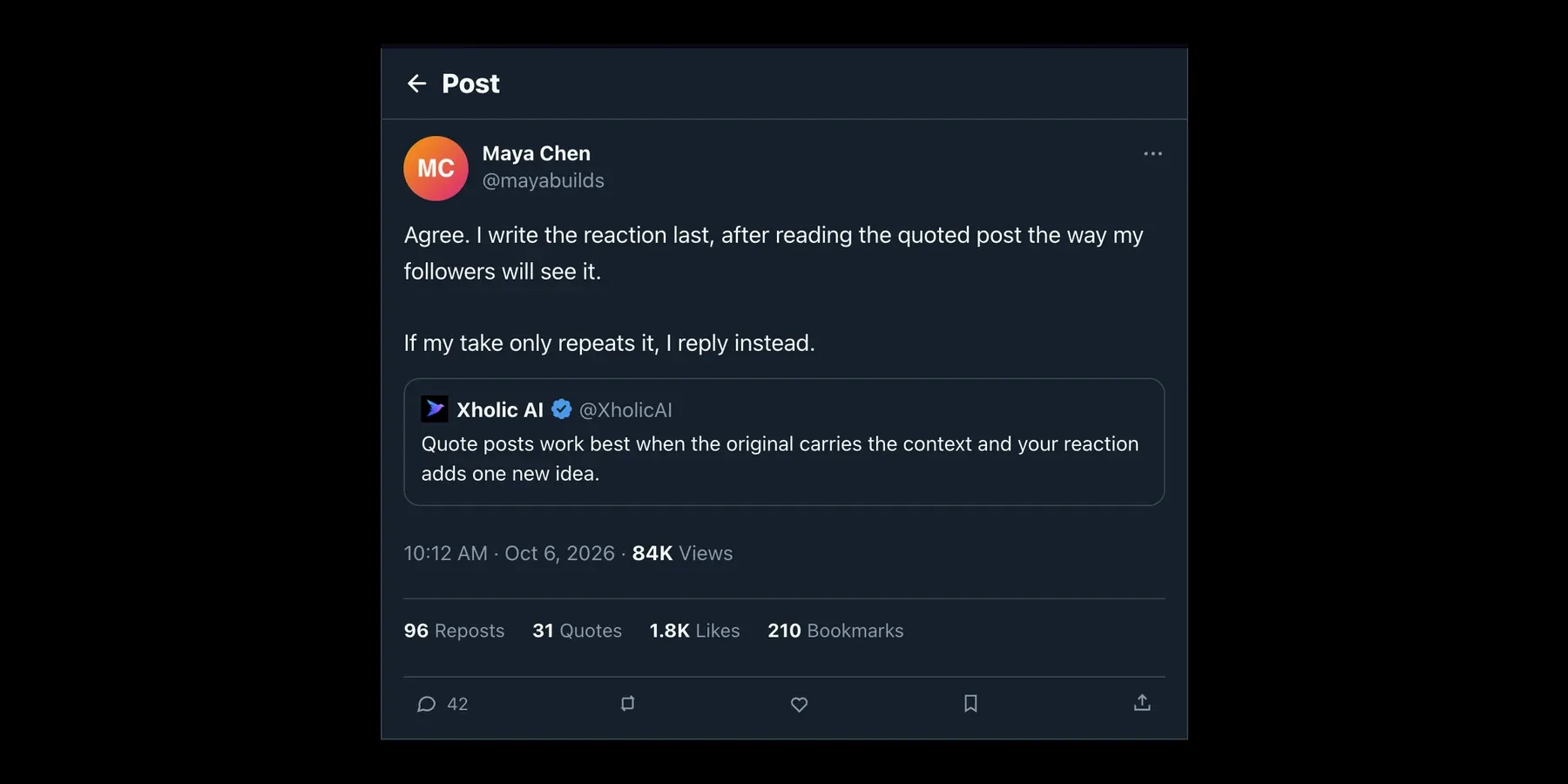 A Dim-theme quote post mockup made in Xholic's Quote Tweet Generator: Maya Chen (@mayabuilds) reacting to a quoted post from @XholicAI, with views, reposts, quotes, likes and bookmarks.