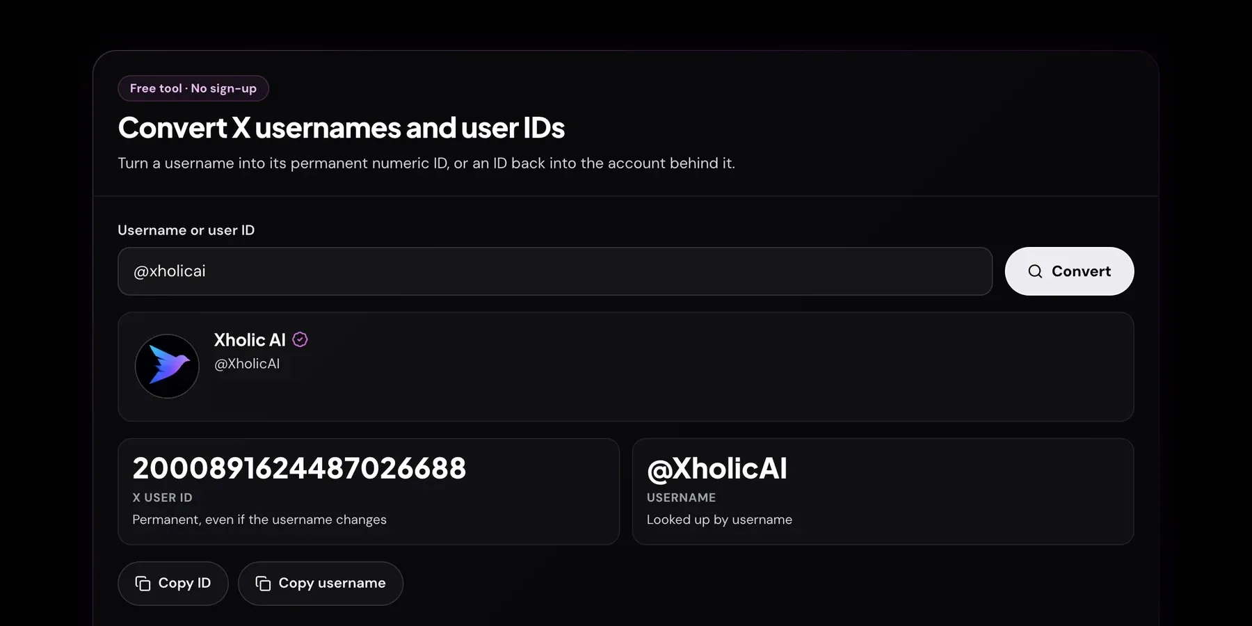 Xholic's X ID Converter showing @xholicai converted to the X user ID 2000891624487026688, with the profile card and Copy ID and Copy username buttons.
