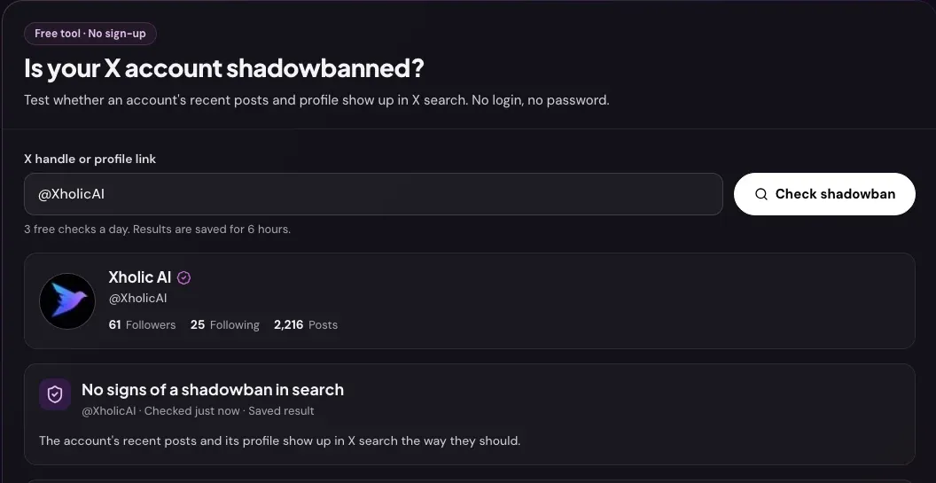The Twitter Shadowban Checker after checking @XholicAI: the profile card with followers, following and posts, and the verdict "No signs of a shadowban in search", checked just now.