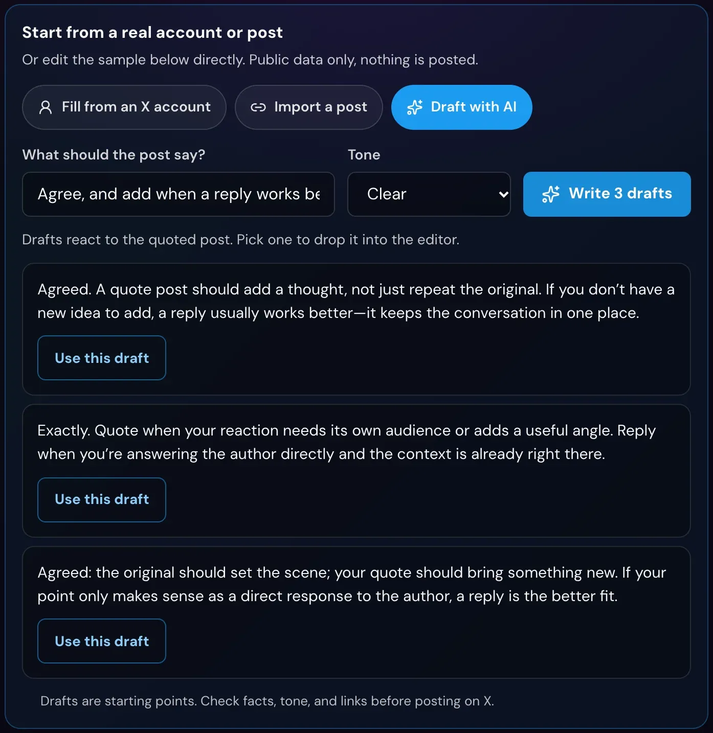 Draft with AI panel with the prompt 'Agree, and add when a reply works better than a quote', the Clear tone, and three drafts that each respond to the quoted post, each with a Use this draft button.